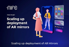 Case Study: Scaling up deployment of AR Mirrors